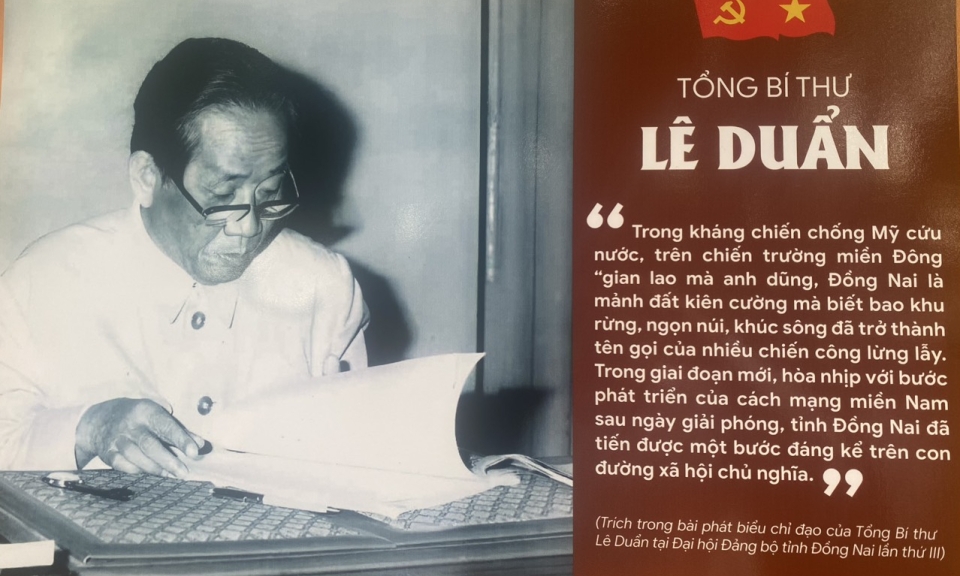 Những chỉ đạo chiến lược v&amp;#224; t&amp;#236;nh cảm của cố Tổng B&amp;#237; thư L&amp;#234; Duẩn cho Nam bộ th&amp;#224;nh đồng v&amp;#224; Bi&amp;#234;n H&amp;#242;a - Đồng Nai qua tư liệu h&amp;#236;nh ảnh lịch sử