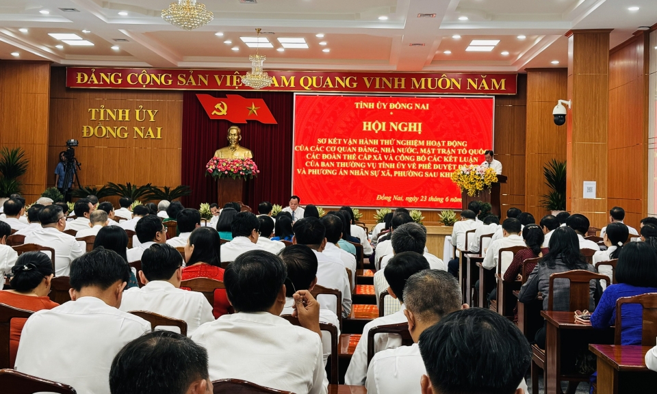 Hội nghị sơ kết vận h&amp;#224;nh thử nghiệm hoạt động của c&amp;#225;c cơ quan Đảng, Nh&amp;#224; nước, Mặt trận Tổ quốc, c&amp;#225;c đo&amp;#224;n thể cấp x&amp;#227; v&amp;#224; c&amp;#244;ng bố c&amp;#225;c Kết luận của Ban Thường vụ Tỉnh ủy về ph&amp;#234; duyệt đề &amp;#225;n v&amp;#224; phương &amp;#225;n nh&amp;#226;n sự x&amp;#227;, phường sau khi s&amp;#225;p nhập