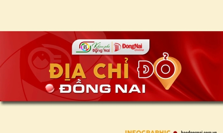 [Chuỗi Infographic] Địa chỉ đỏ Đồng Nai: Quảng trường S&amp;#244;ng Phố, T&amp;#242;a bố Bi&amp;#234;n H&amp;#242;a, Điểm cuối Đường m&amp;#242;n Hồ Ch&amp;#237; Minh - 1973, Địa điểm chiến thắng Chốt chặn T&amp;#224;u &amp;#212;