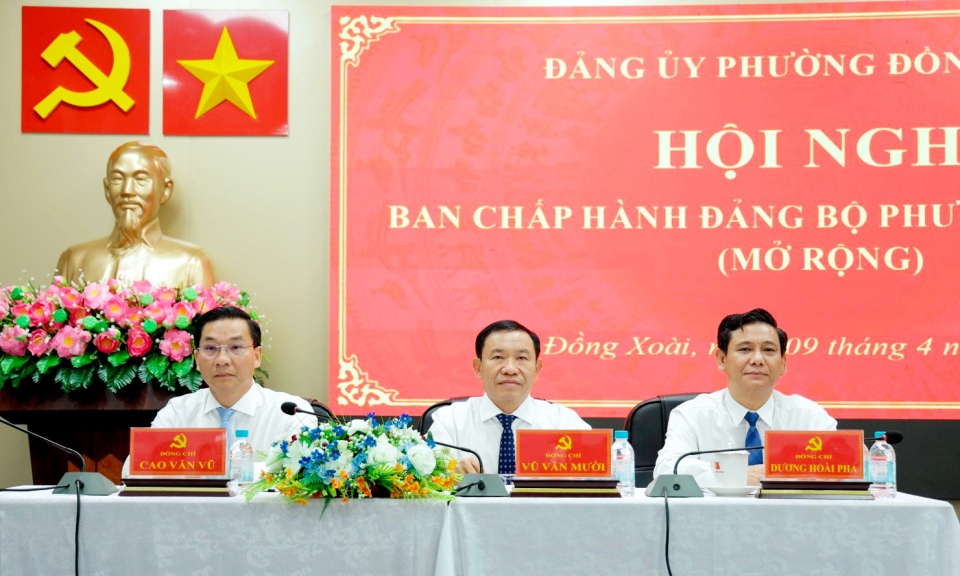 Đảng ủy phường Đồng Xo&amp;#224;i tổ chức Hội nghị Ban Chấp h&amp;#224;nh Đảng bộ phường lần thứ XIII (mở rộng)